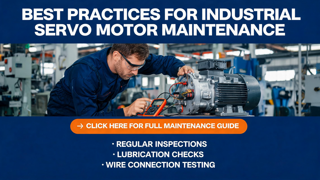 Best Practices for Industrial Servo Motor Maintenance